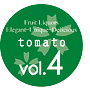 vol.4 tomato
